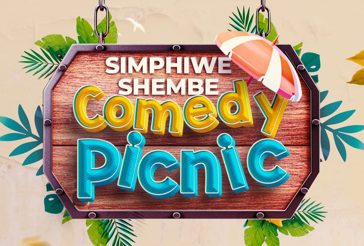 SIMPHIWE SHEMBE COMEDY PICNIC @ BLUE RIDGE CRYSTAL (NEWCASTLE)