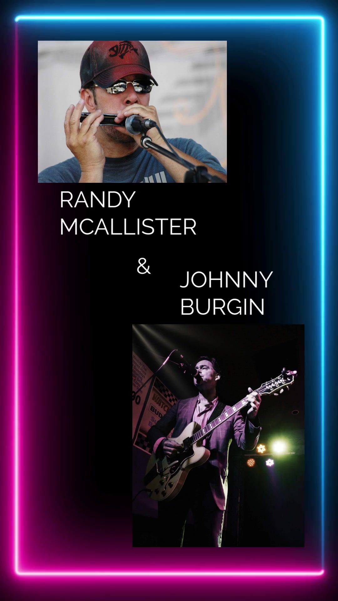 Randy McAllister & Johnny Burgin