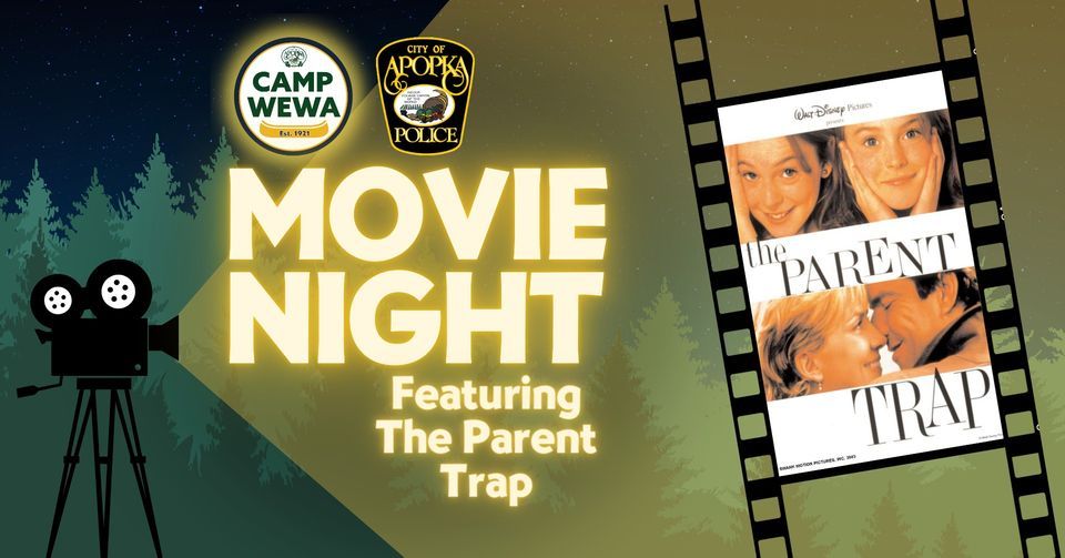 Apopka Camp Wewa Movie Night: The Parent Trap