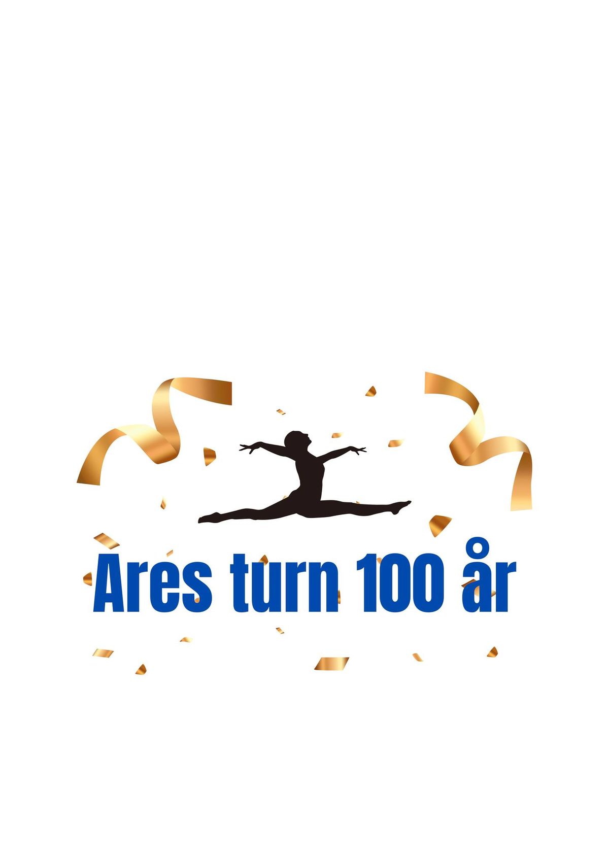 Ares Turn 100 \u00e5r!