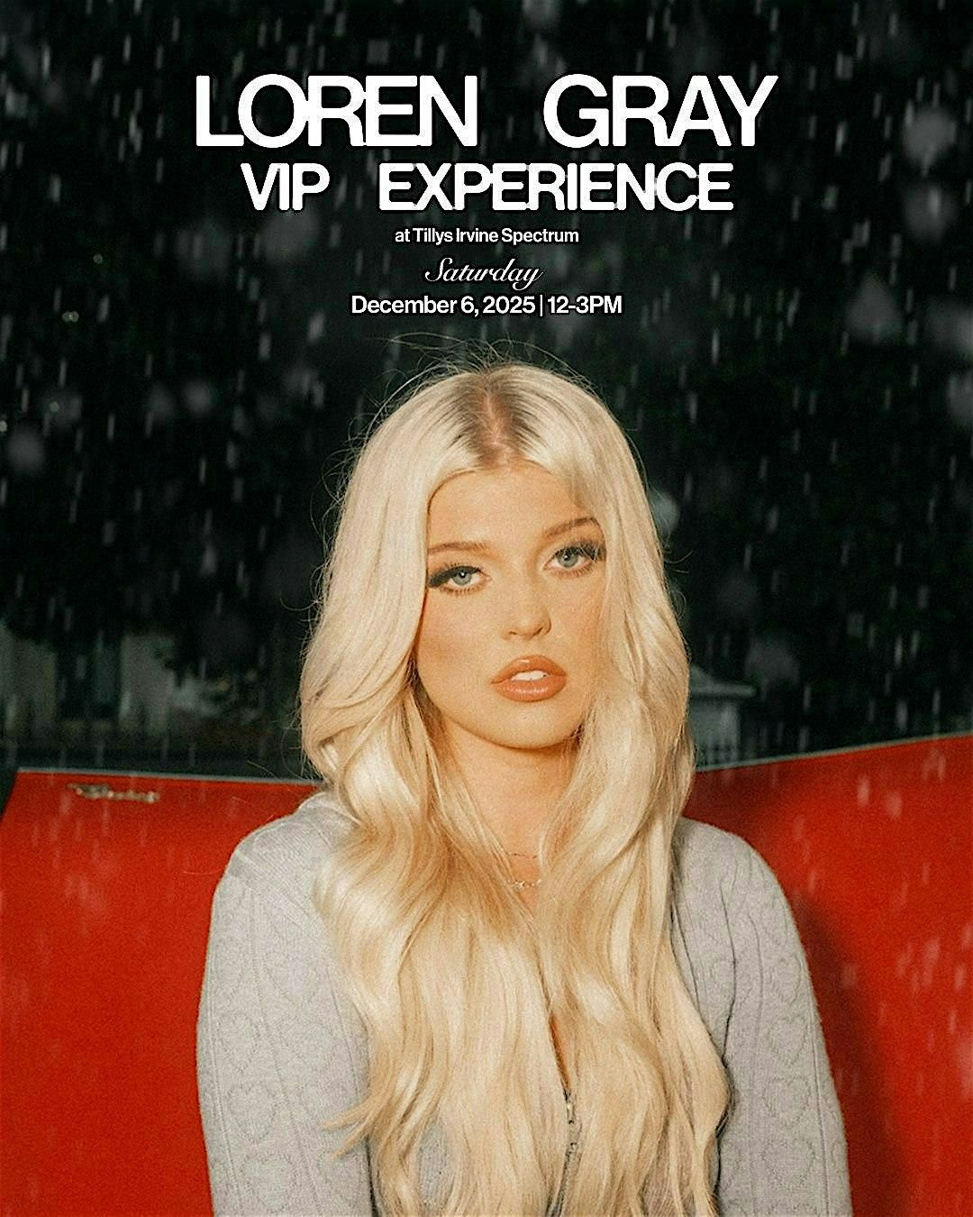Tillys x Loren Gray VIP Experience