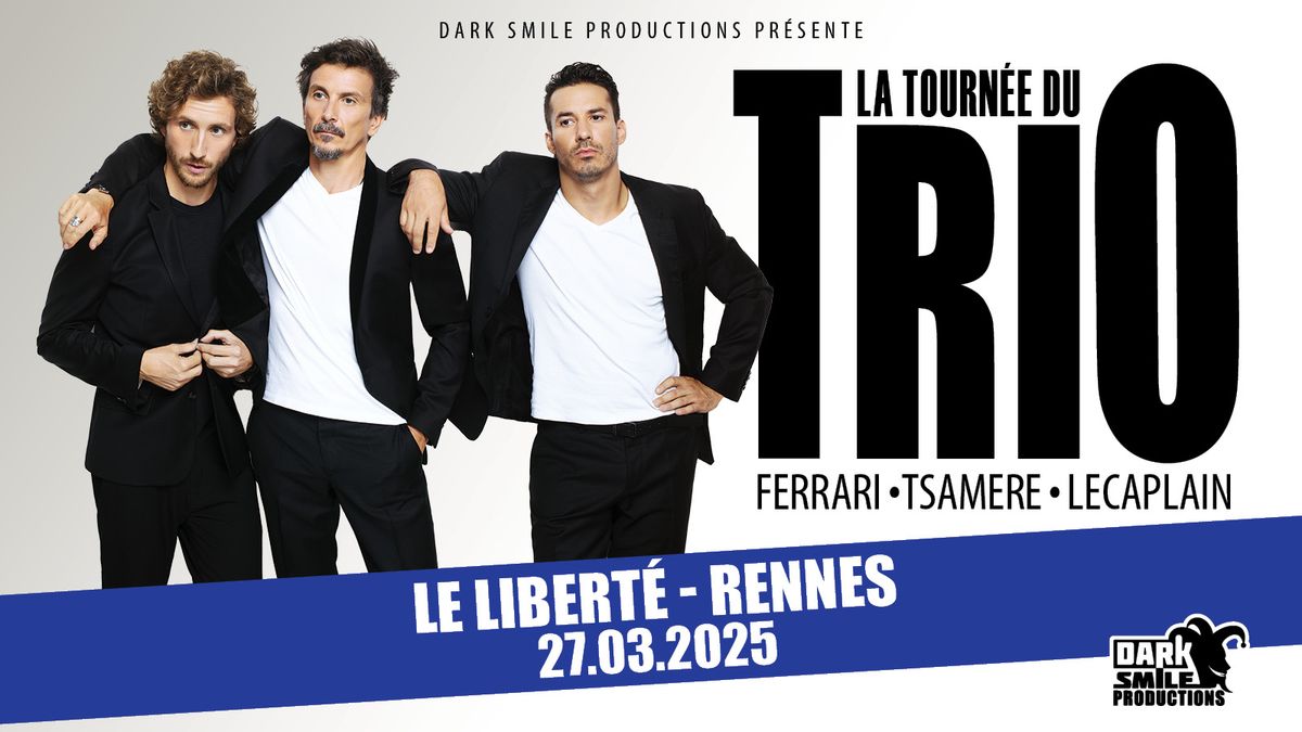 COMPLET - Tourn\u00e9e du Trio \u00e0 RENNES (35)