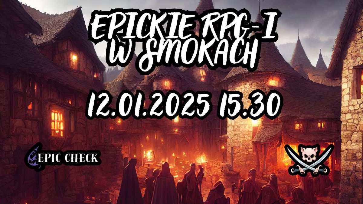 EPICkie RPG-i w Smokach