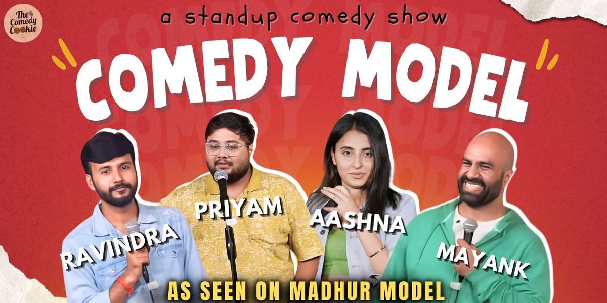 Comedy Model ft. Comics from Madhur Model