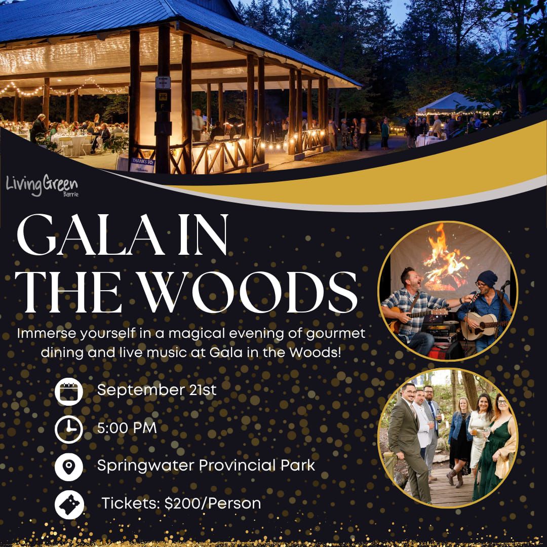 Gala in the Woods