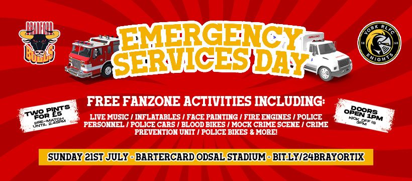 Emergency Services Day - Bradford Bulls vs York Knights!