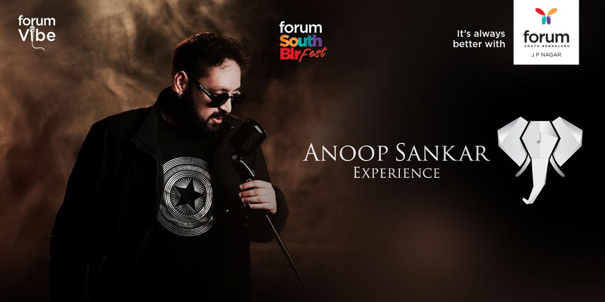 Forum Vibe Feat. Anoop Sankar Experience