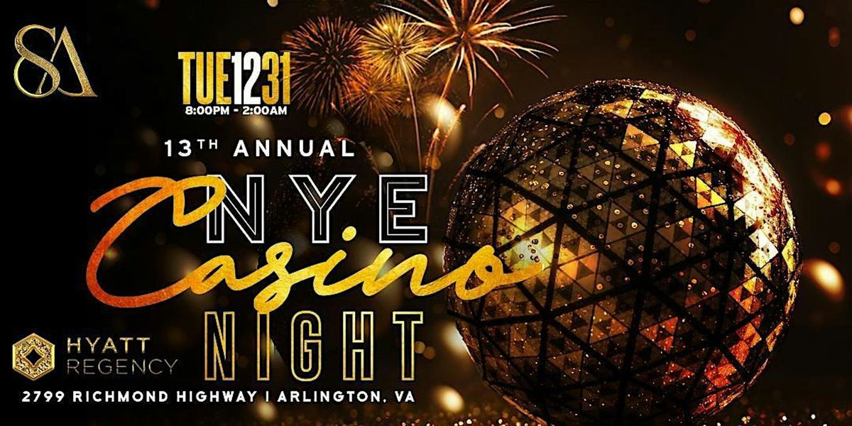 13TH ANNUAL NEW YEARS EVE CASINO NIGHT