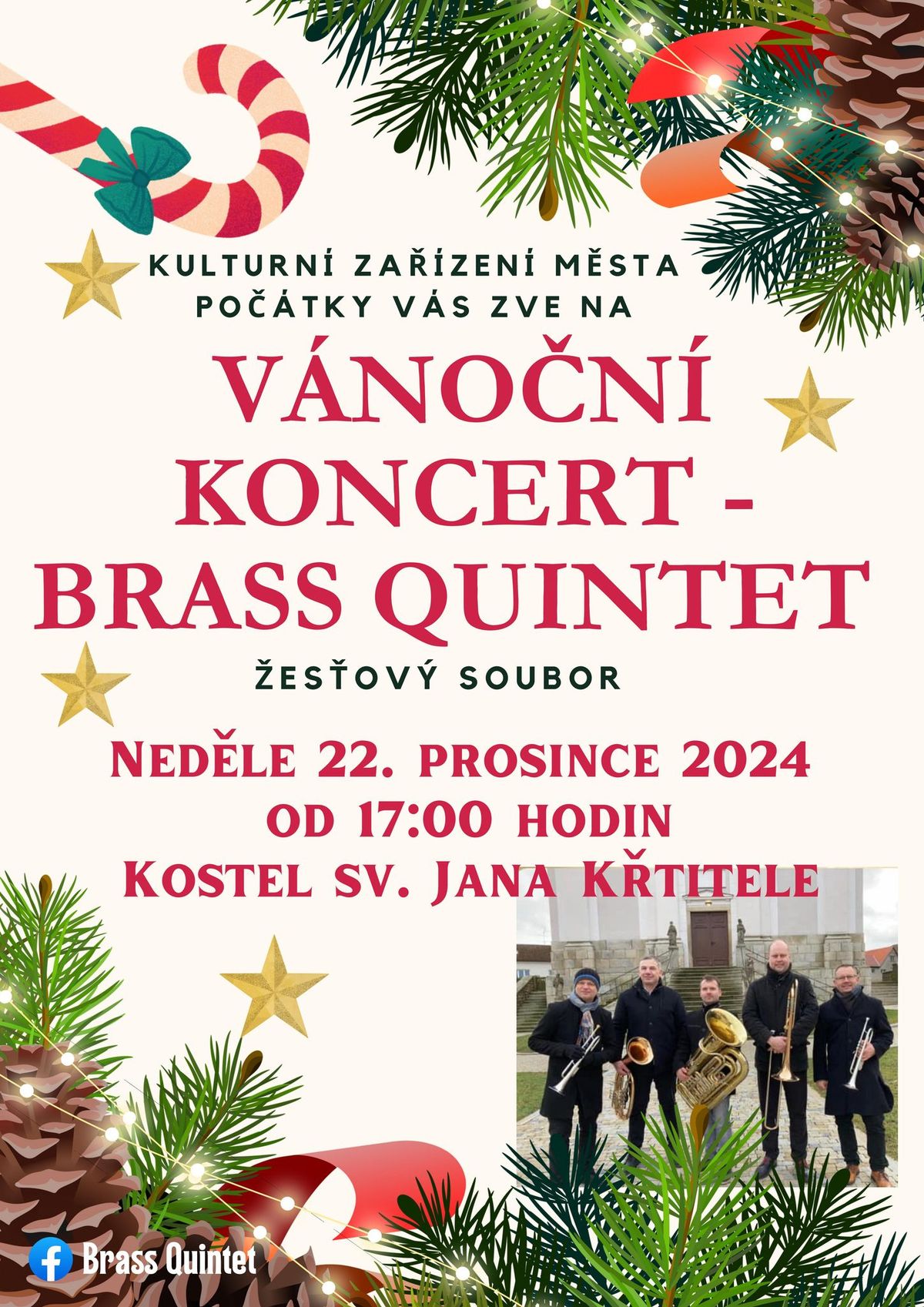 Adventn\u00ed ned\u011ble v Po\u010d\u00e1tk\u00e1ch - V\u00c1NO\u010cN\u00cd KONCERT BRASS QUINTET