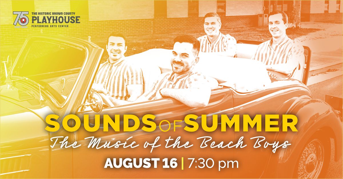 Sounds of Summer - Music of the Beach Boys