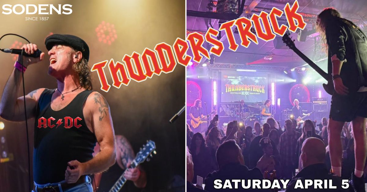 Thunderstruck Rock Sodens - ACDC Tribute Show!