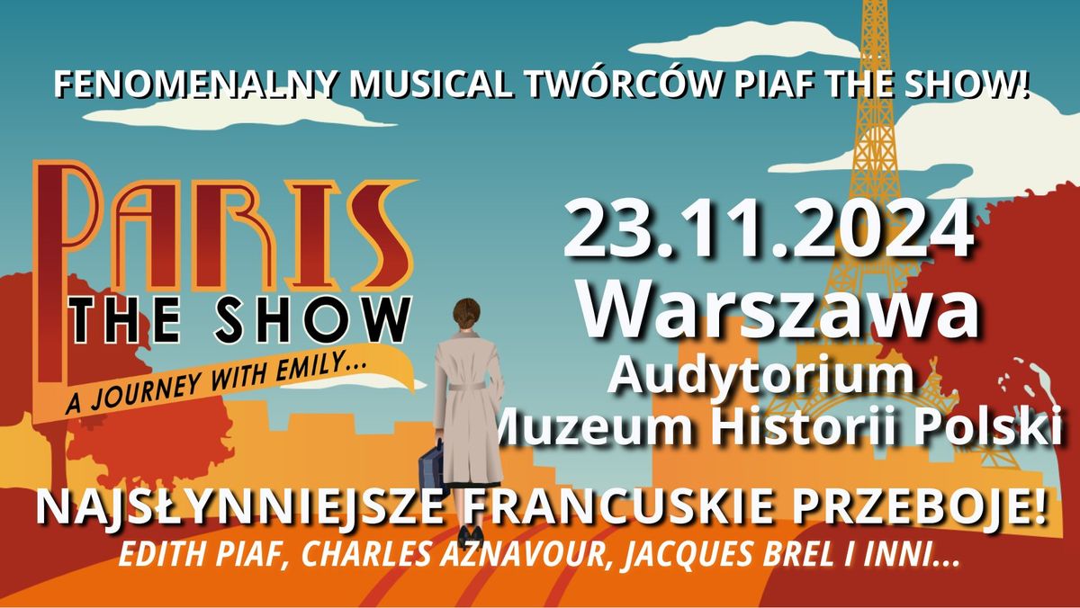 23.11.2024 Paris! The Show! Warszawa, Aula Muzeum Historii Polski