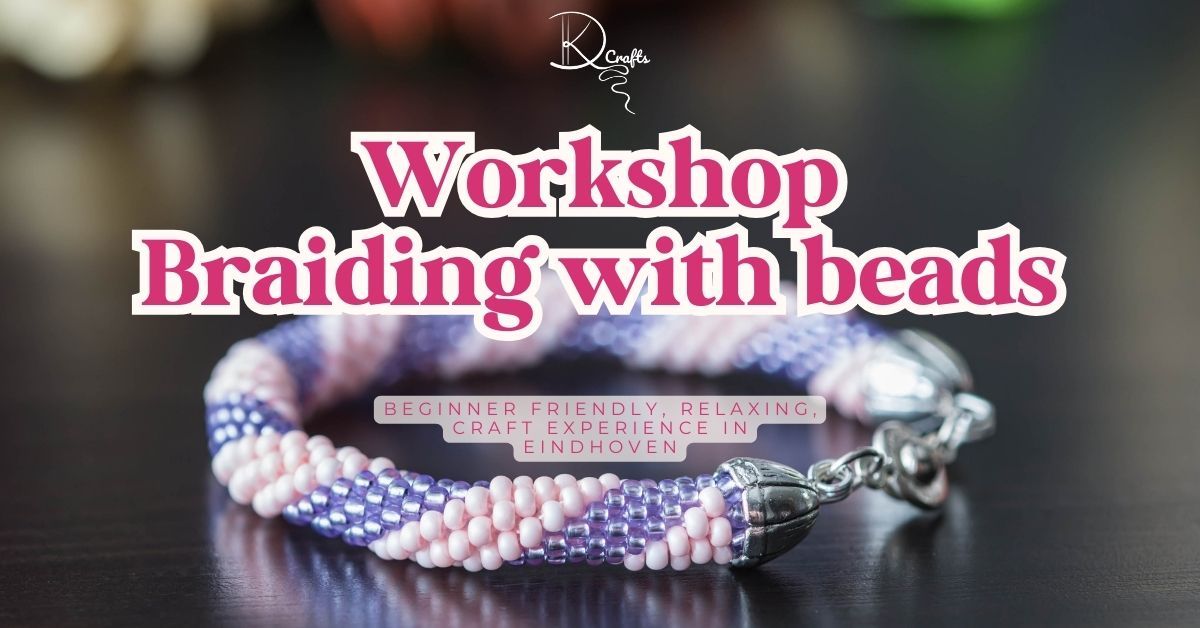 Creative workshop: Braiding with beads