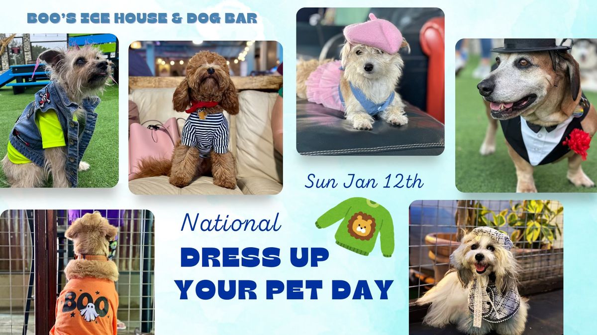 National Dress Up Your Pet Day