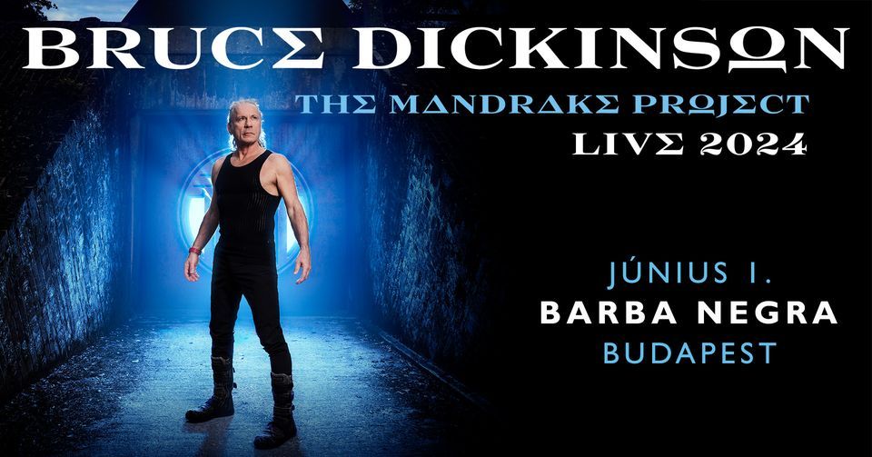 Bruce Dickinson, special guest: Divided | Budapest 2024
