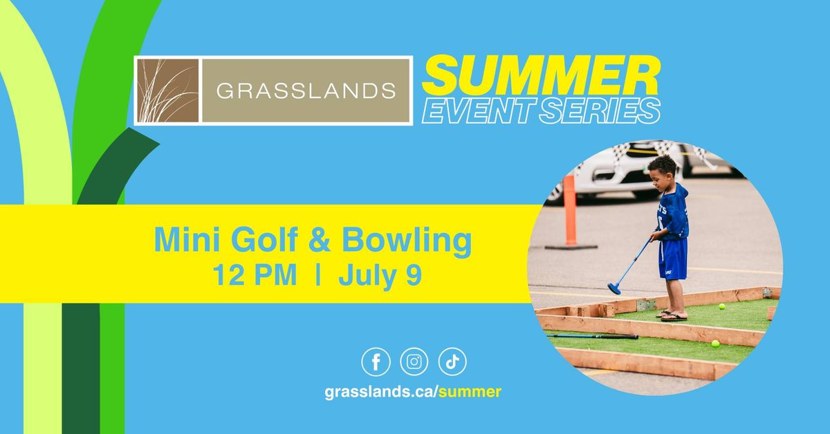 Summer Event Series: Mini Golf & Bowling