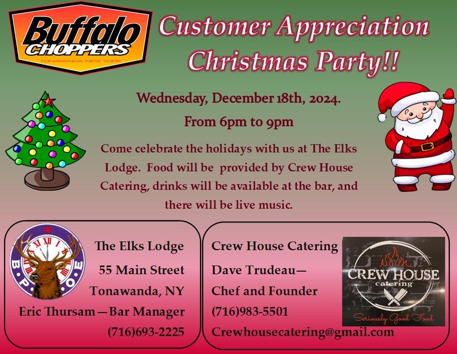 Buffalo Choppers Customer Appreciation Christmas Party!!!!