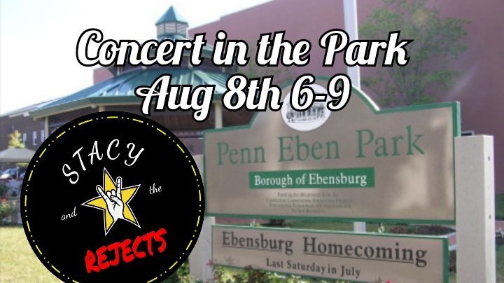 Ebensburg Concert in the Park with Stacy and the Rejects 