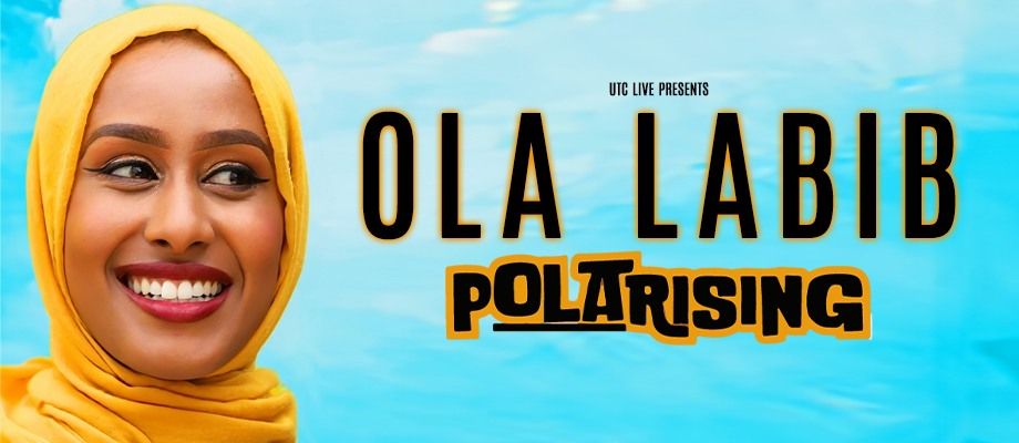 Ola Labib: Polarising - Birmingham