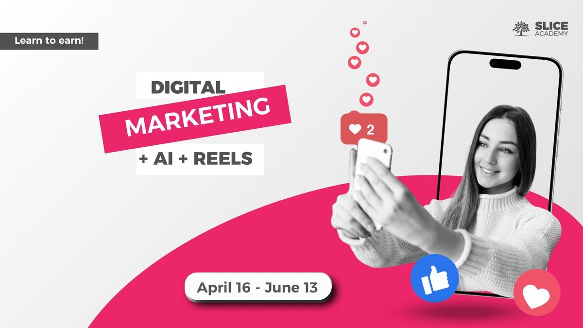 Digital Marketing + AI + Reels