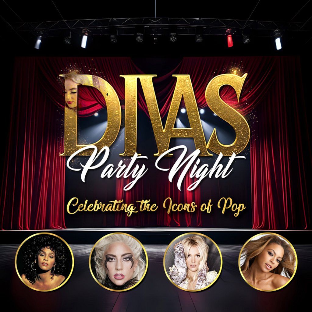 DIVAS Party Night - Celebrating the Icons of Pop