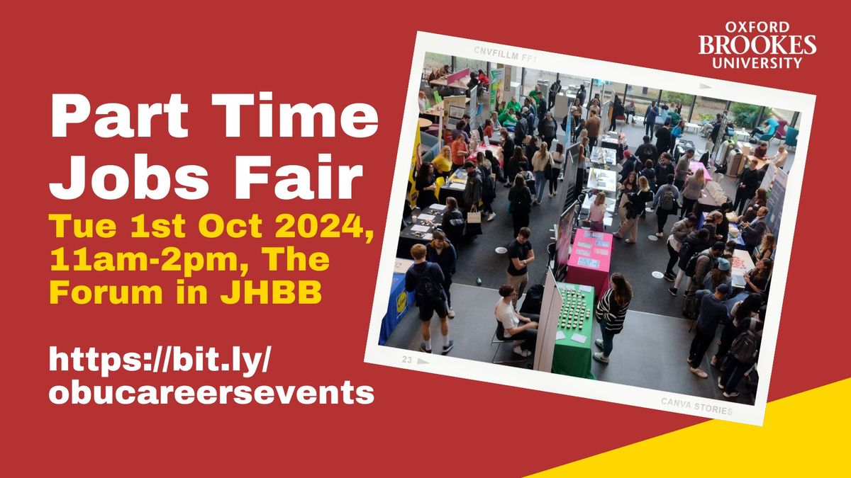 Oxford Brookes Part Time Jobs Fair 2024