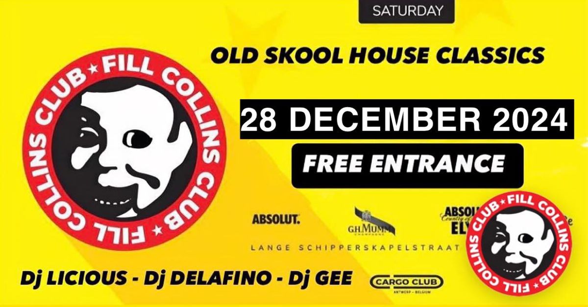 FILL COLLINS CLUB THE END OF THE YEAR FREE ENTRANCE 