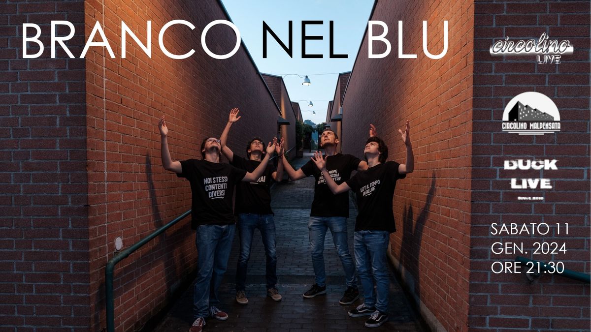 Branco nel Blu \u2605 Circolino Live