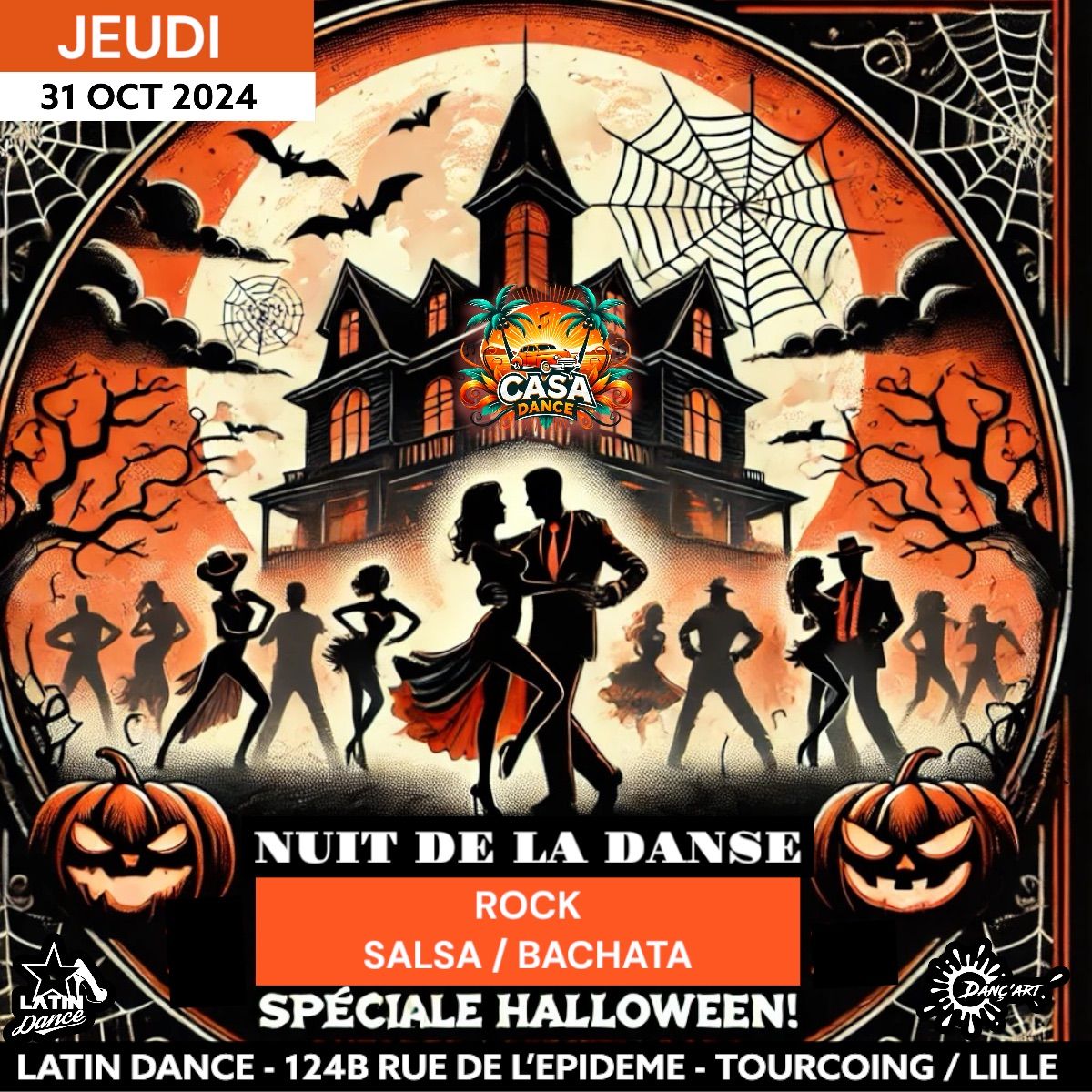 CASA DANCE HALLOWEEN - Veille de jour f\u00e9ri\u00e9 