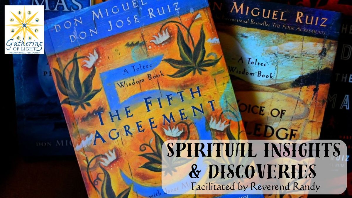 Spiritual Insights & Discoveries on the book The Fifth Agreement ~ Spiritual Toolsday