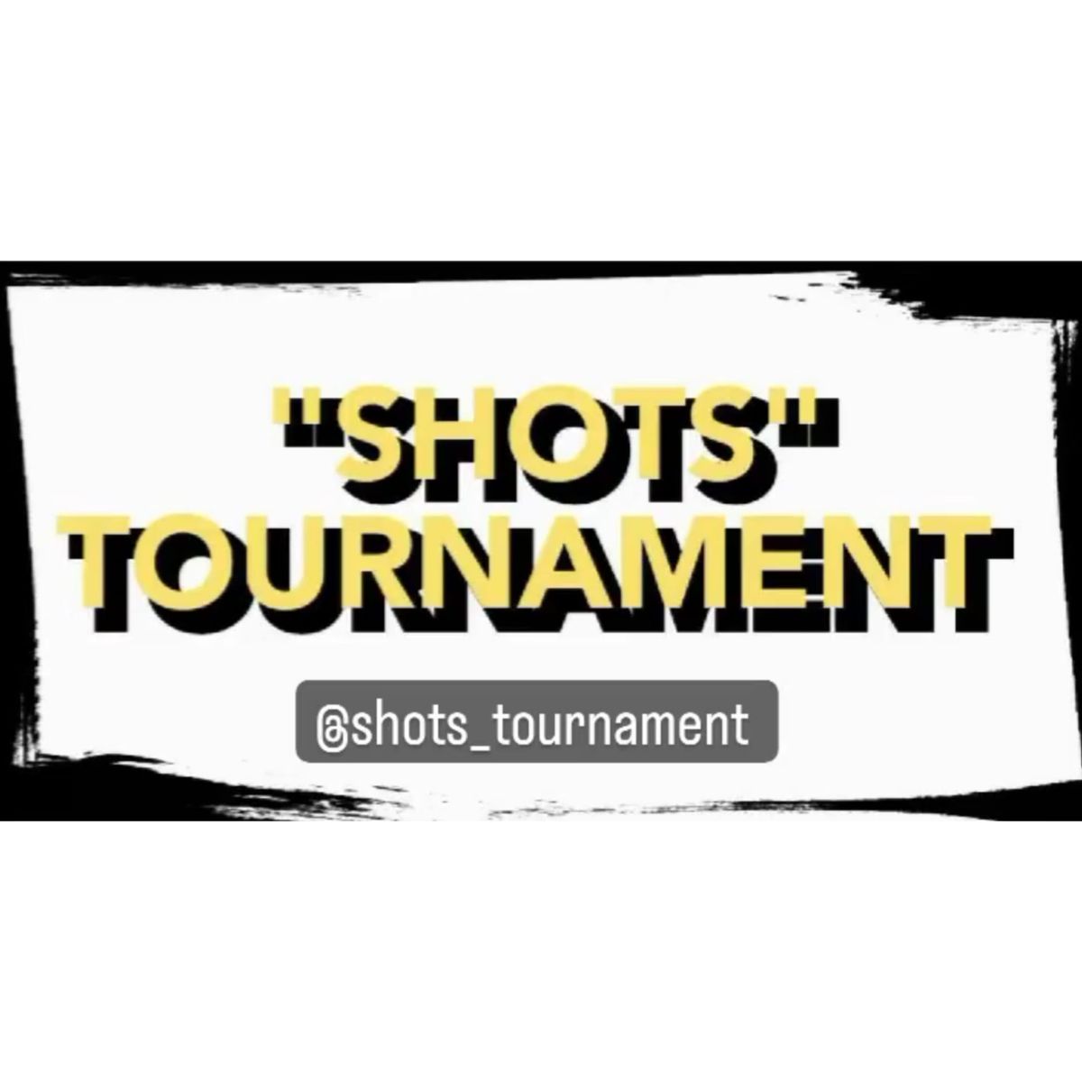 Shots Tournament 6v6 2025