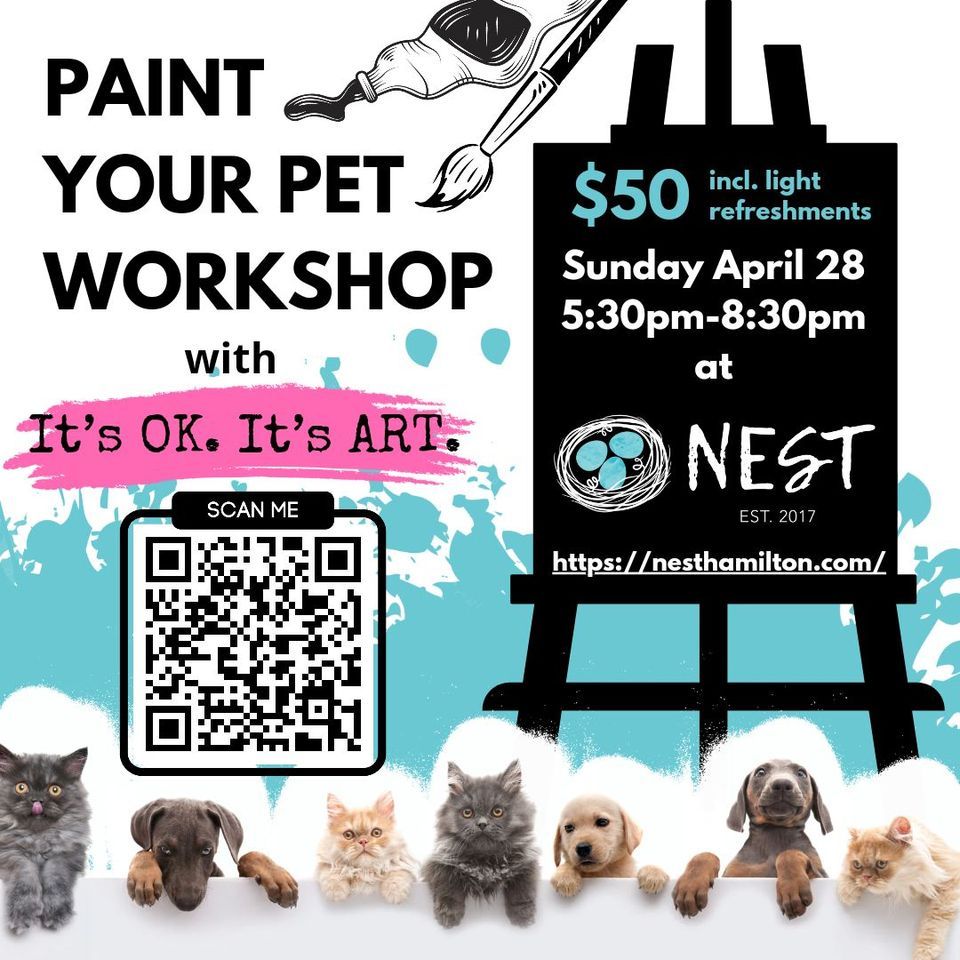 Paint Your Pet Workshop!