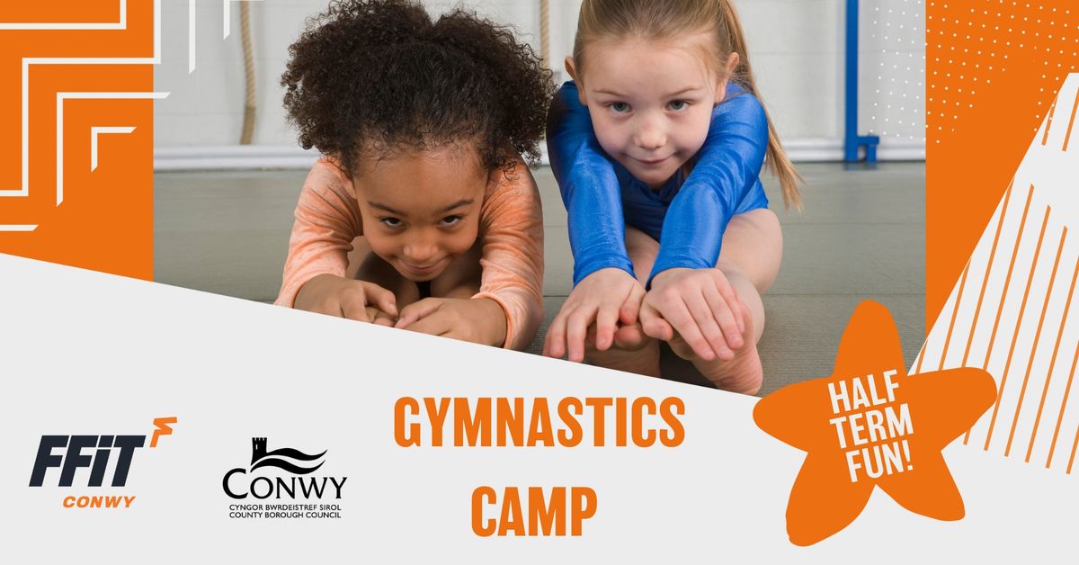 GYMNASTICS CAMP |  DYFFRYN CONWY LEISURE CENTRE, LLANRWST