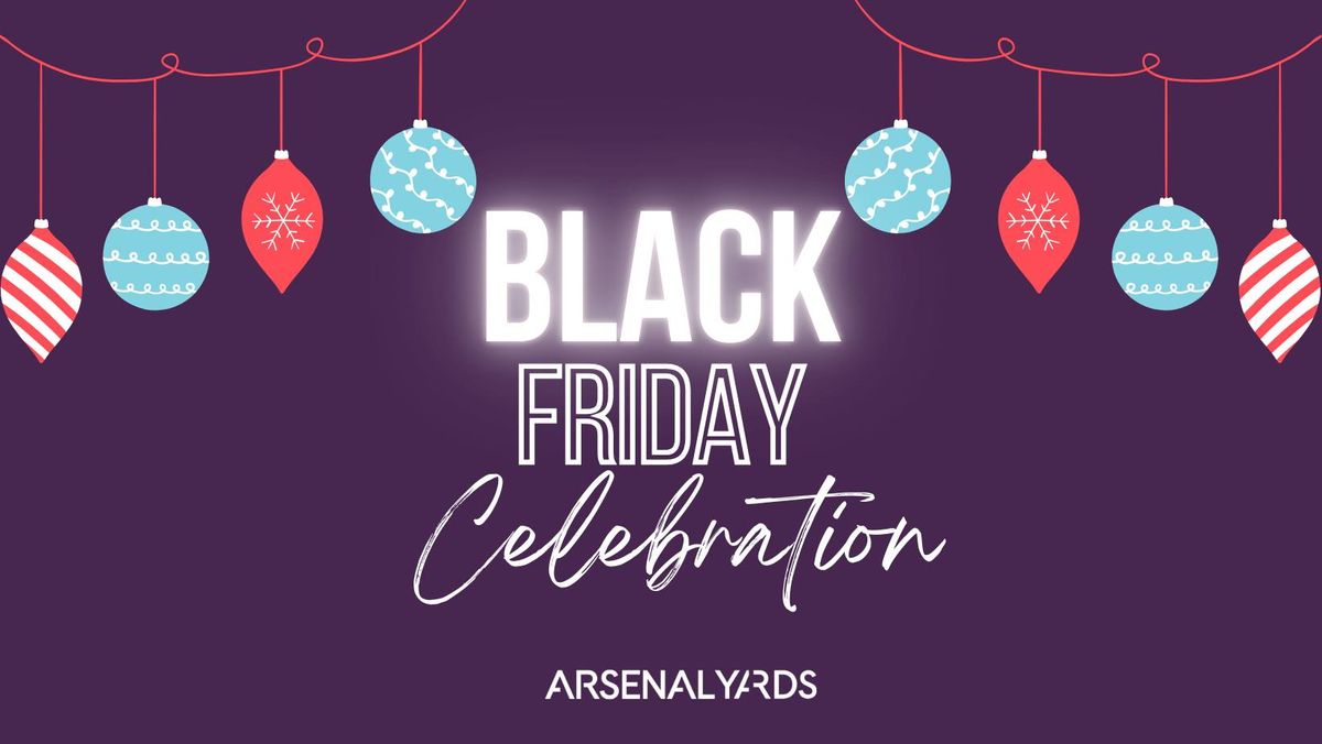 Black Friday Celebration + Gift Drive