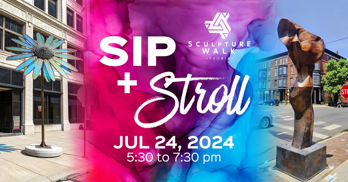 Peoria Art Guild July 2024 Sip N Stroll with TequilaRia