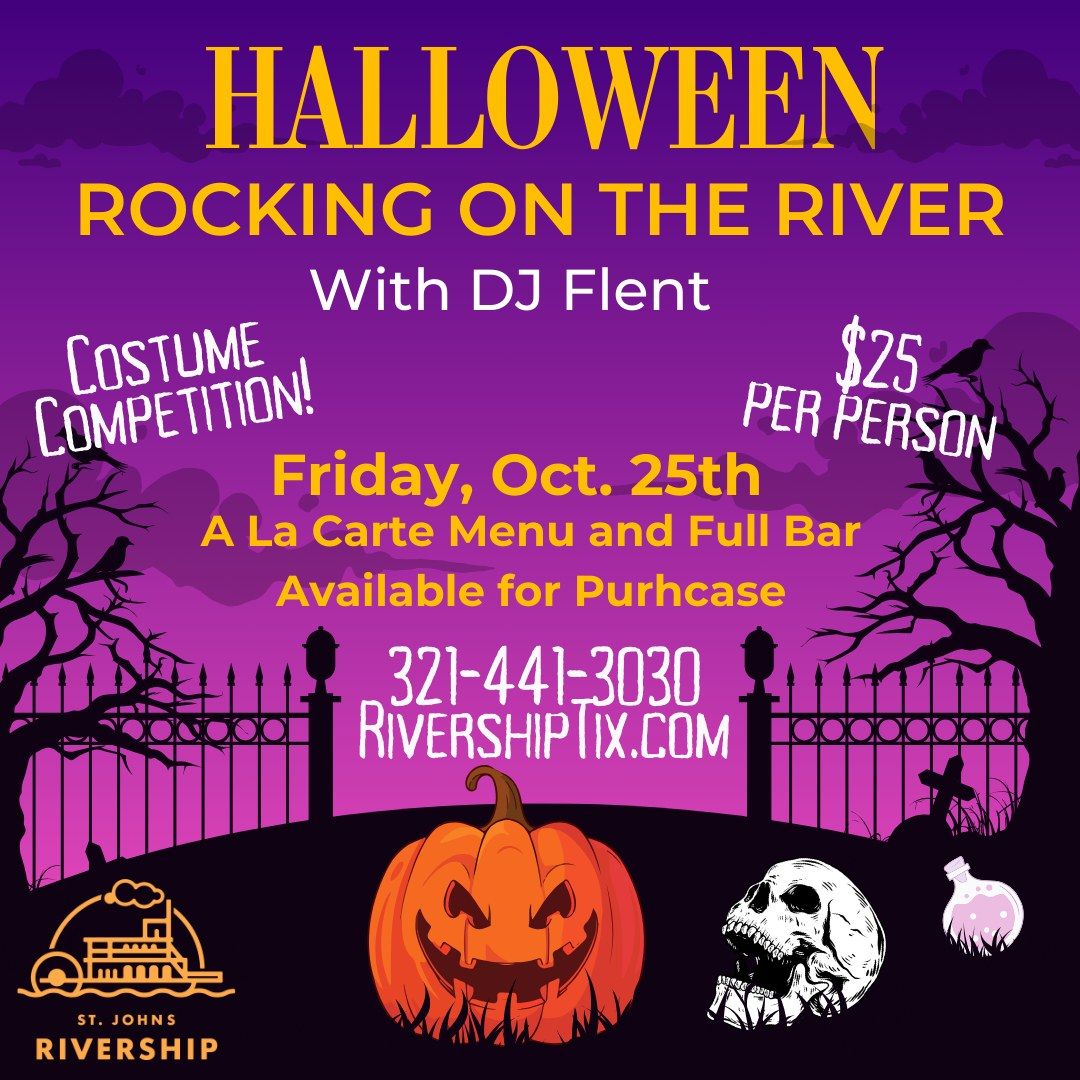 Rocking on the River - Halloween Style w\/ DJ Flent