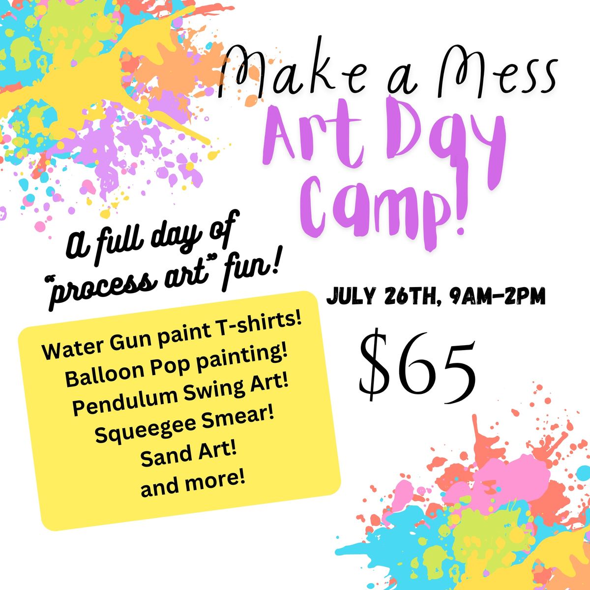 Make A Mess Art Day Camp!