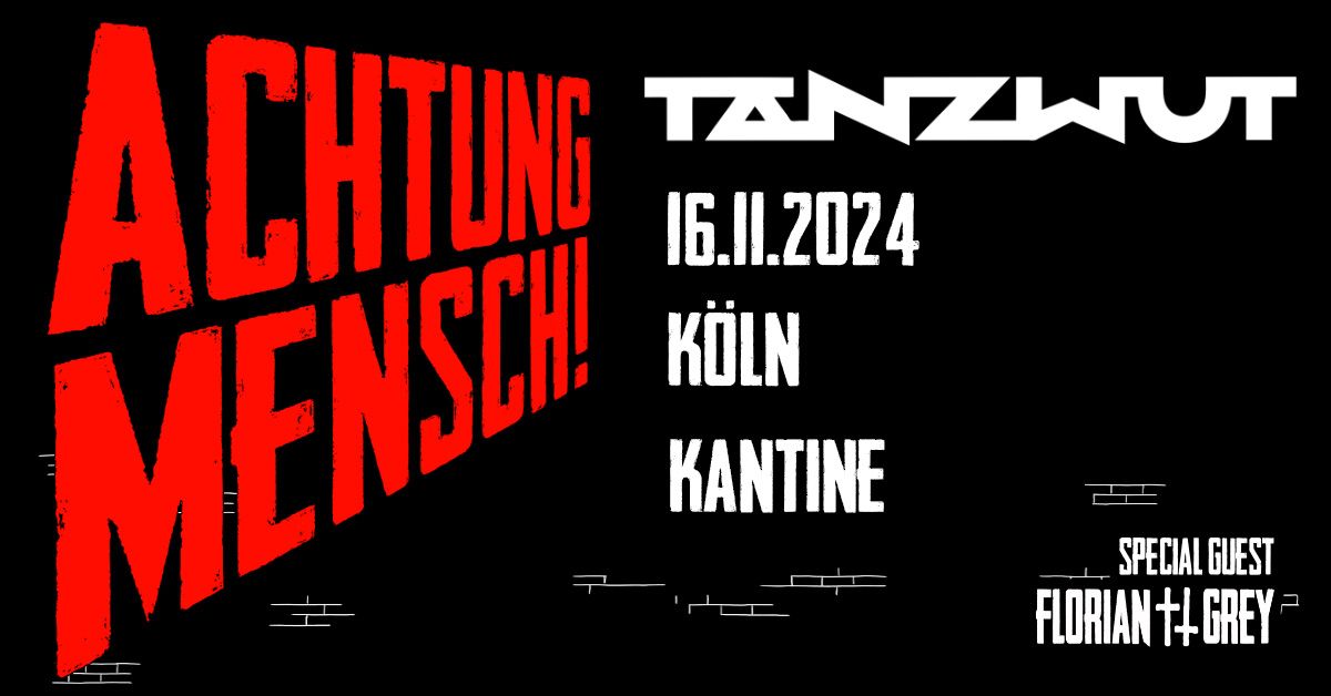 Tanzwut - Achtung Mensch! Tour 2024 K\u00f6ln