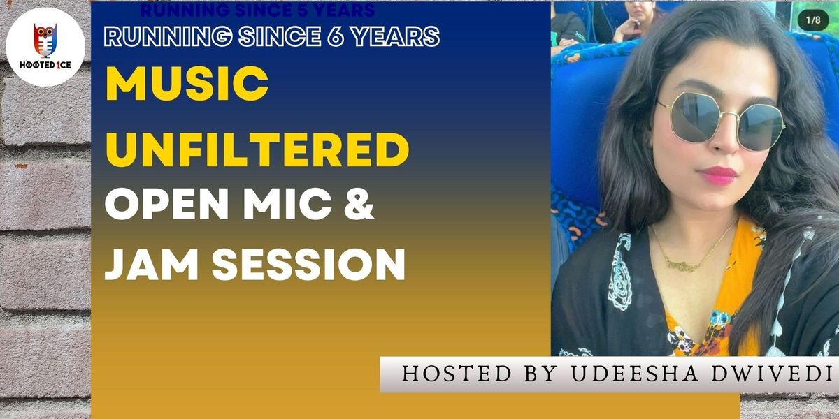 Music Unfiltered Open Mic & Jam ft. Udeesha