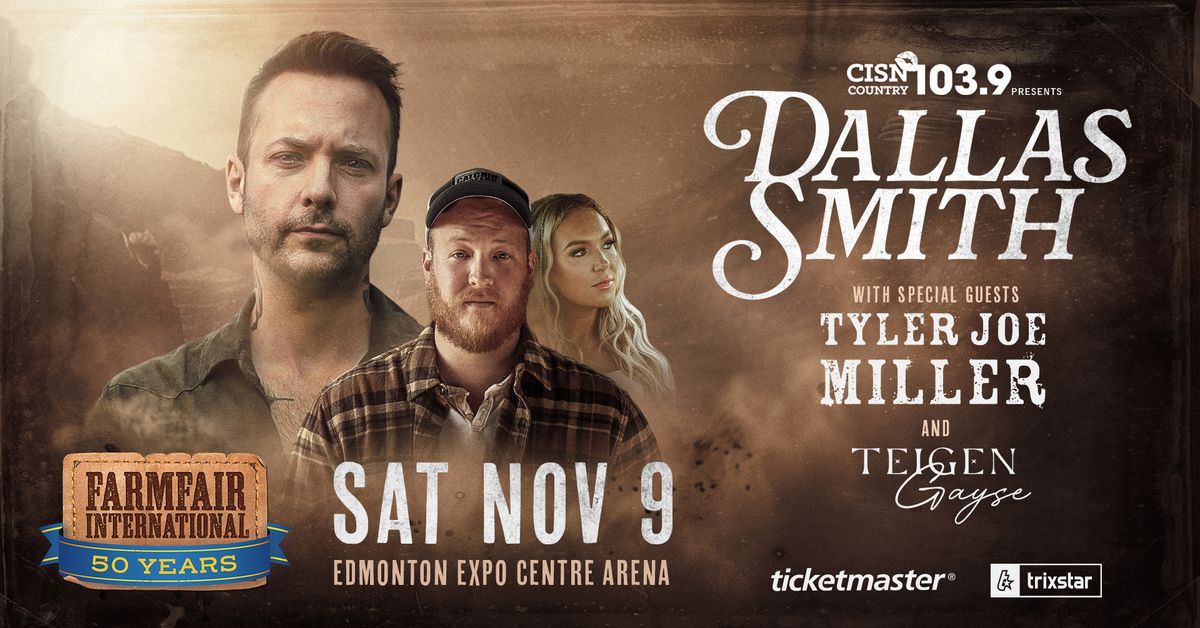 Dallas Smith with Tyler Joe Miller & Teigen Gayse