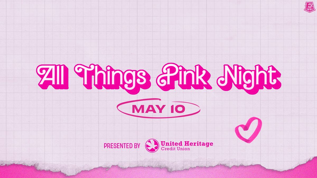 May 10: All Things Pink Night