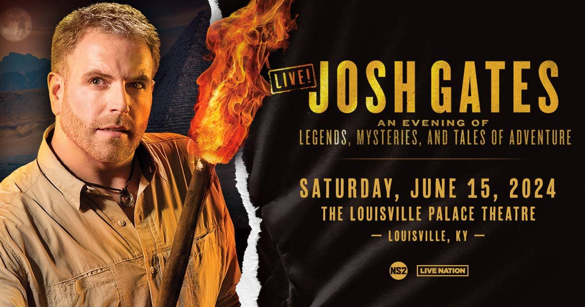Josh Gates LIVE! An Evening of Legends, Mysteries & Tales of Adventure