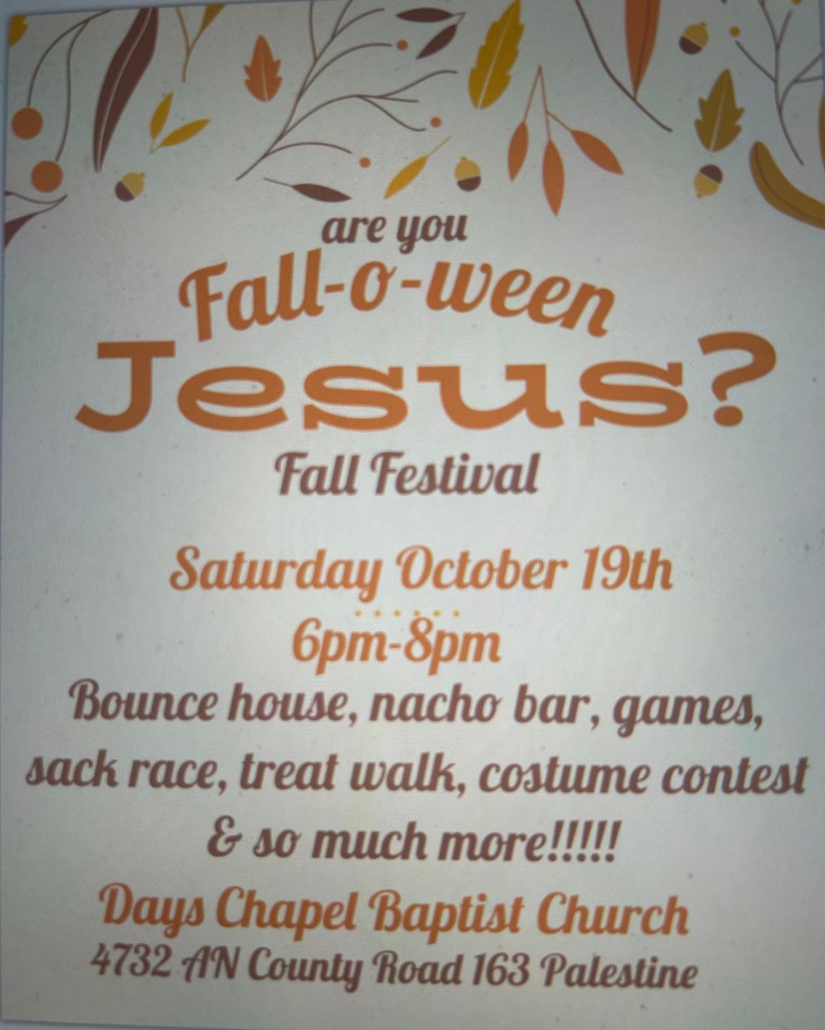 are you Fall-o-ween Jesus? Fall Festival