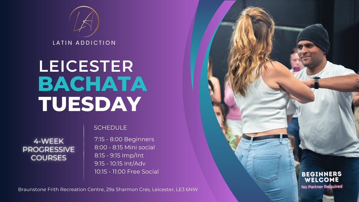 NEW! \u2b50 LEICESTER BACHATA TUESDAYS \u2b50 | 4 Week Courses