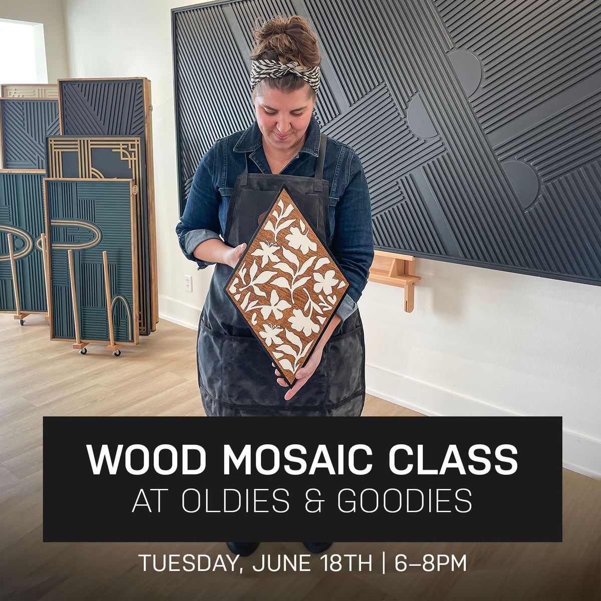 Bloom Wood Mosaic Class at Oldies & Goodies