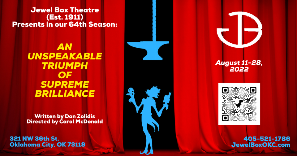 An Unspeakable Triumph of Supreme Brilliance, Jewel Box Theatre