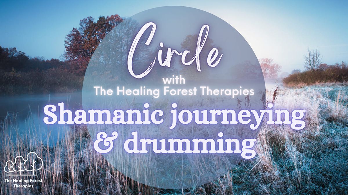 Shamanic Journeying and Drumming Circle - November '24