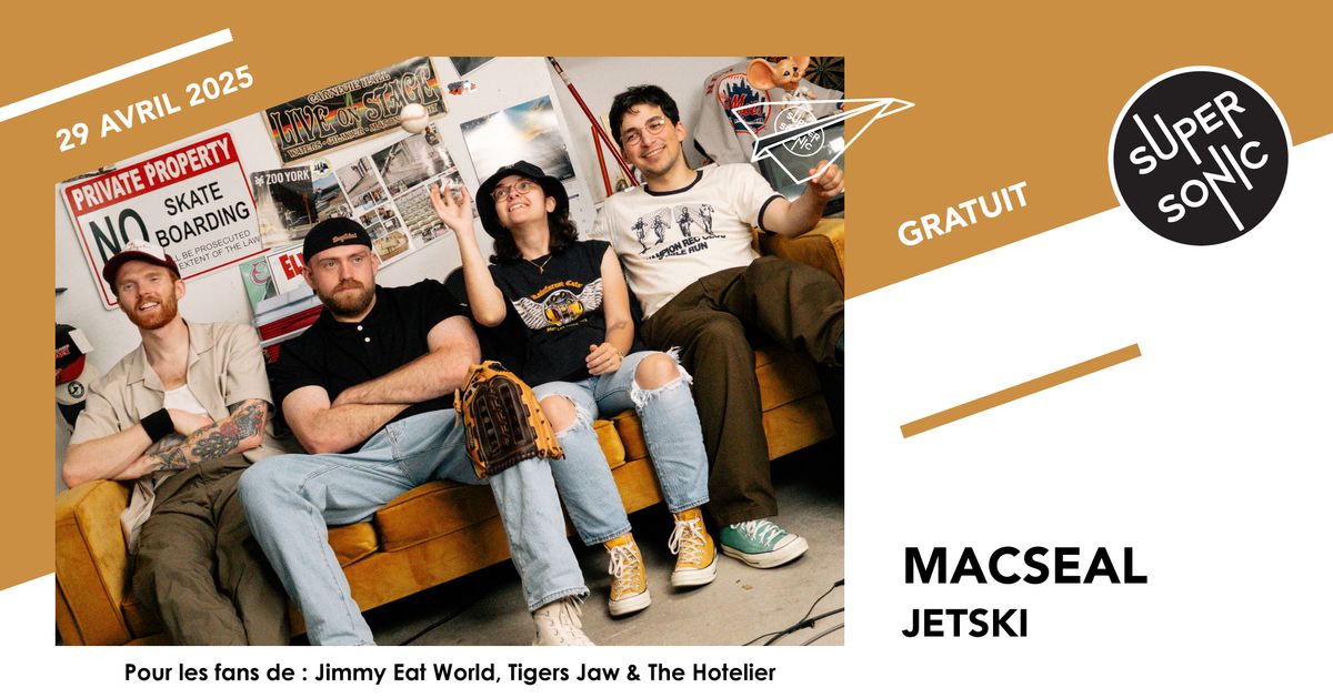 Macseal \u2022 Jetski \/ Supersonic (Free entry)