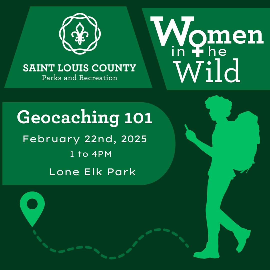 Women in the Wild (Session 1: Intro to Geocaching)