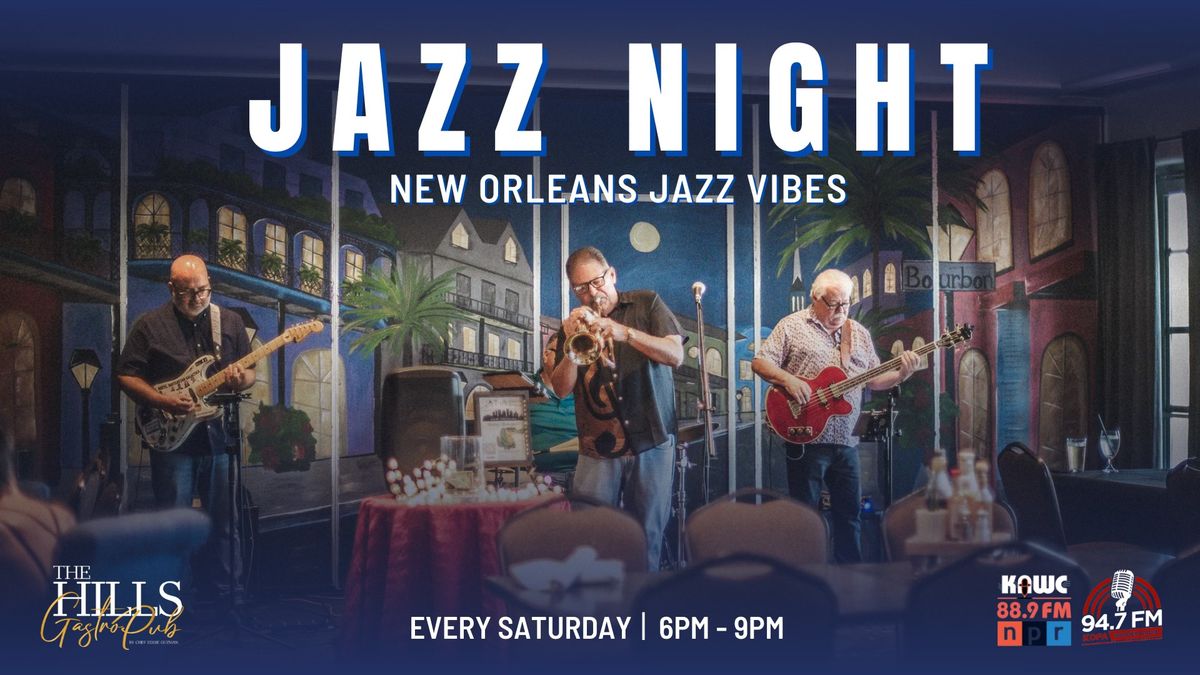 Jazz Night at The Hills GastroPub